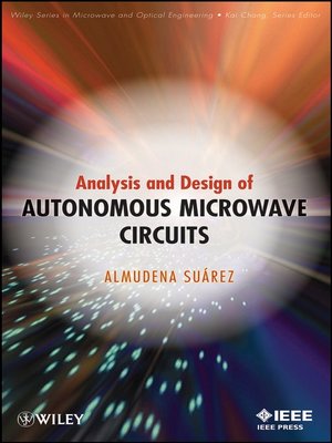 cover image of Analysis and Design of Autonomous Microwave Circuits